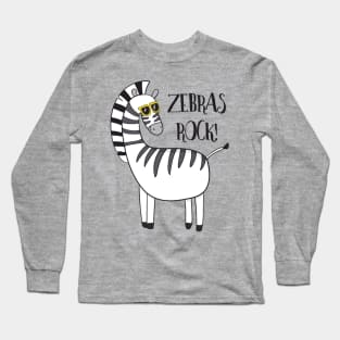 Zebras Rock! Cute Funny Zebra Long Sleeve T-Shirt